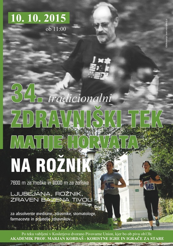 34. Zdravniški tek Matije Horvata na Rožnik - 2015
